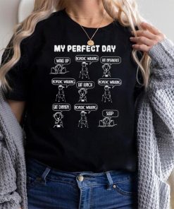 My Perfect Day Nordic Walking Shirt