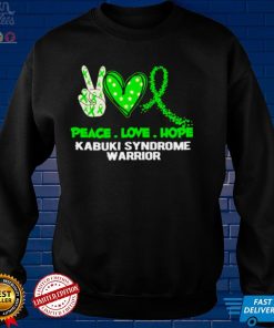 Peace love hope Kabuki Syndrome shirt tee