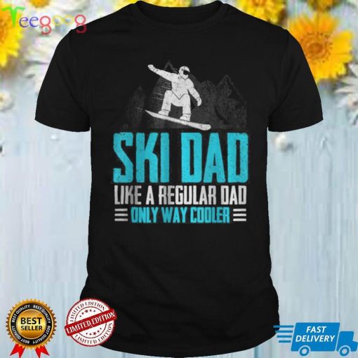 Ski Dad Vintage Skier Tee Only Way Cooler Dad Skiing T Shirt