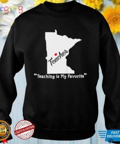 Teaching Is My Favorite Minnesota Map Valentines Day Heart Shirt