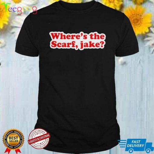 Wheres the Scaft Jake shirt