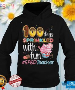 100th Day Sprinkled With Fun Cupcake SPED Teacher Smarter Shirt