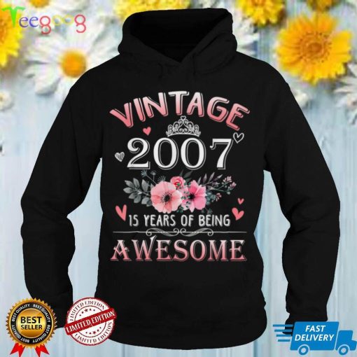 15 Year Old Made In Vintage 2007 15th Birthday Gifts Women T Shirt