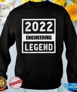 2022 Engineering Legend Gift T Shirt