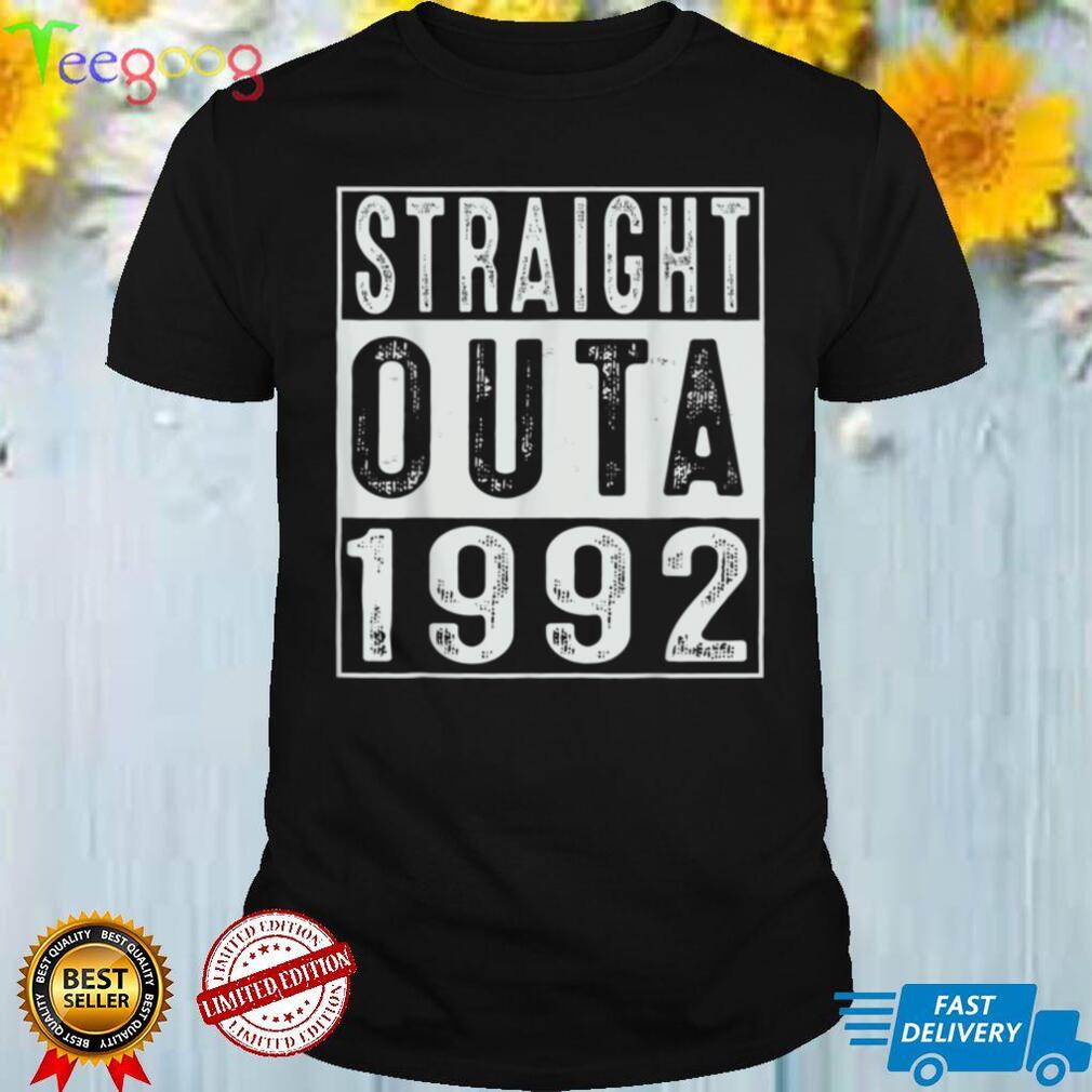 30th Birthday Gift Straight Outta 1992 30 Year Old T Shirt