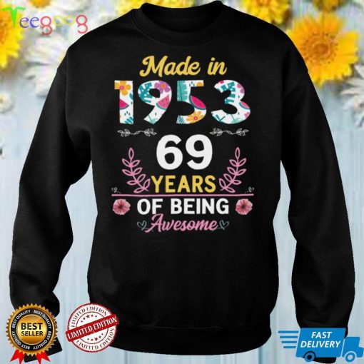 69 Years Old Gifts 69th Birthday Born in 1953 Women Girls Long Sleeve T Shirt