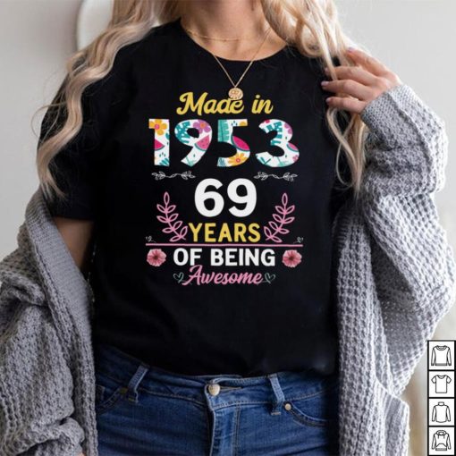 69 Years Old Gifts 69th Birthday Born in 1953 Women Girls Long Sleeve T Shirt