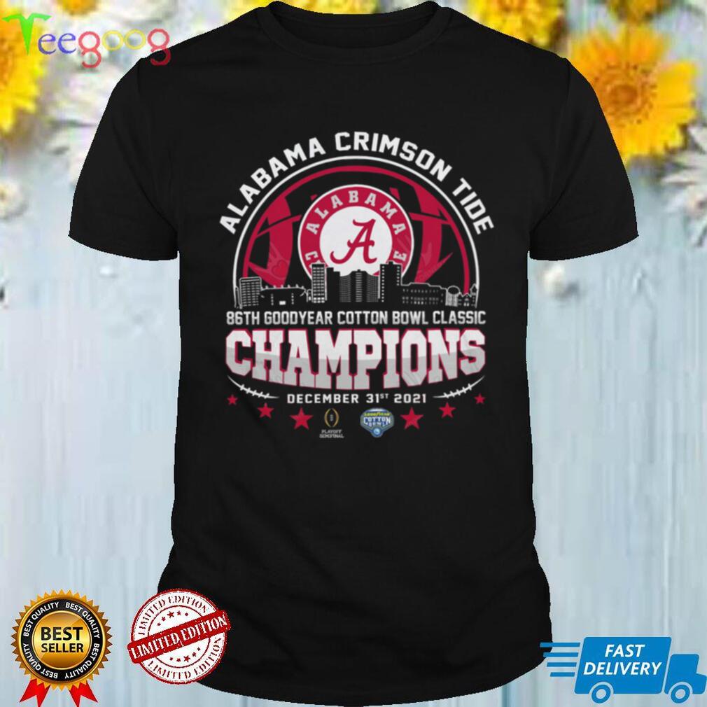 Alabama Crimson Tide 2021 2022 NCAA 86th Goodyear Cotton Bowl Classic Championship American Football Special Gift Two Sided Graphic Unisex T Shirt