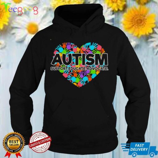 Autism Support Educate Advocate Shirt