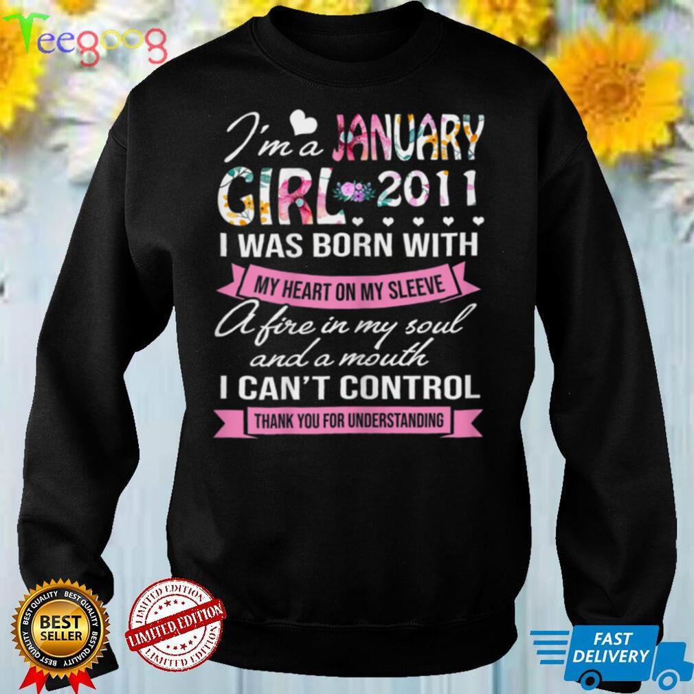 Awesome Since 2011 11th Birthday I'm A January Girl 11 T Shirt