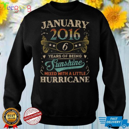 January Girls 2016 6 Years Old Awesome since 2016 T Shirt