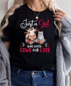 Just a Girl Who Loves Cows and Cats Farmer Farm Floral T Shirt