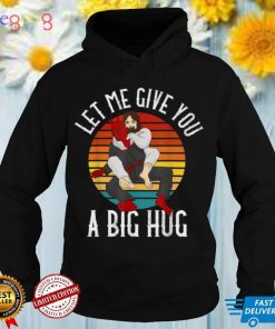 Let Me Give a Hug Funny Brazilian Jiu Jitsu BJJ Gracie Retro T Shirt