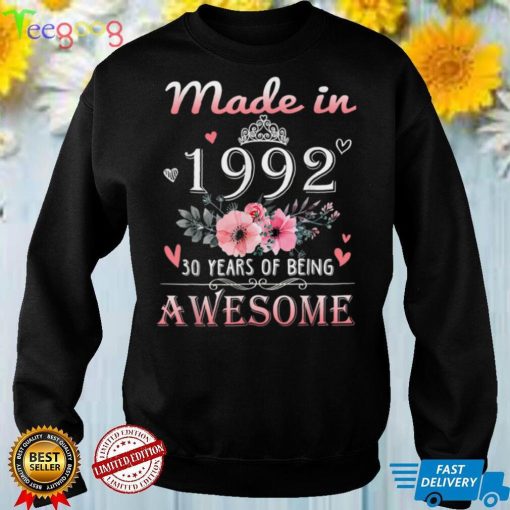 Made In 1992 Floral 30 Year Old 30th Birthday Gifts Women T Shirt