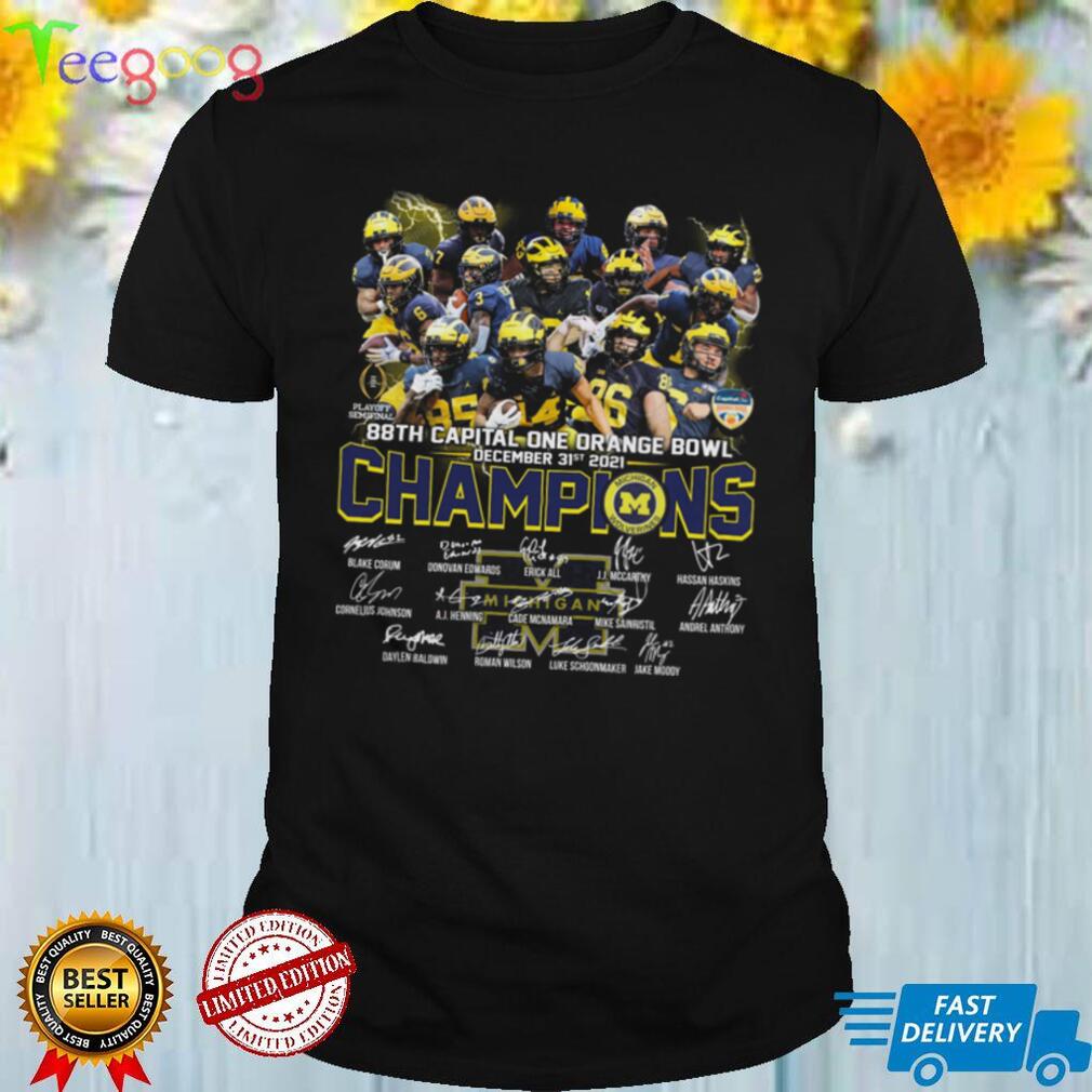 Michigan Wolverines 2021 2022 NCAA 88th Capital One Orange Bowl Championship Signatures American Football Special Gift Two Sided Graphic Unisex T Shirt