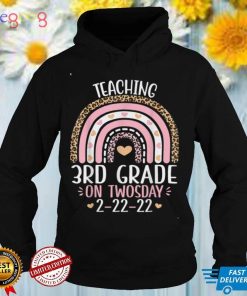 Teaching 3rd Grade On Twosday 2 22 22 22nd February 2022 T Shirt