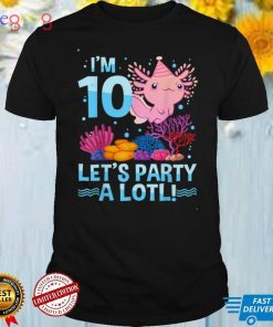 10 Year Old Axolotl Lover 10th Birthday Gift Boys Girls T Shirt