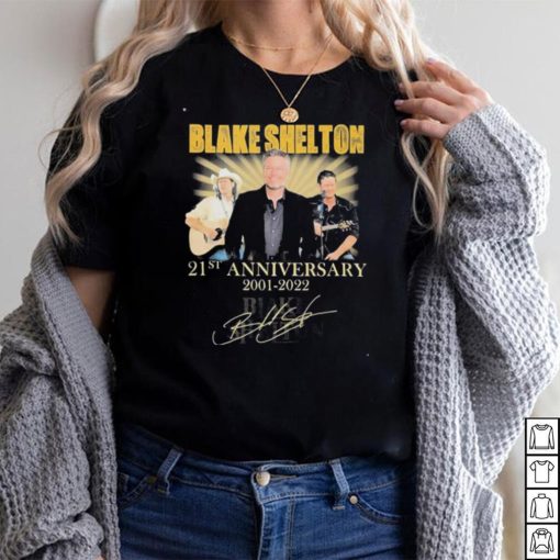 Blake Shelton 21st Anniversary 2001 2022 Signatures Thank You For The Memories shirt