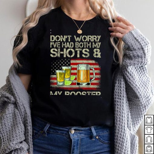 Don’t Worry I’ve Had Both My Shots And Booster Funny Vaccine T Shirt