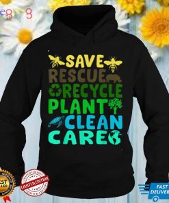 Save Bees Rescue Animals Recycle Plastic Earth Day Planet T Shirt