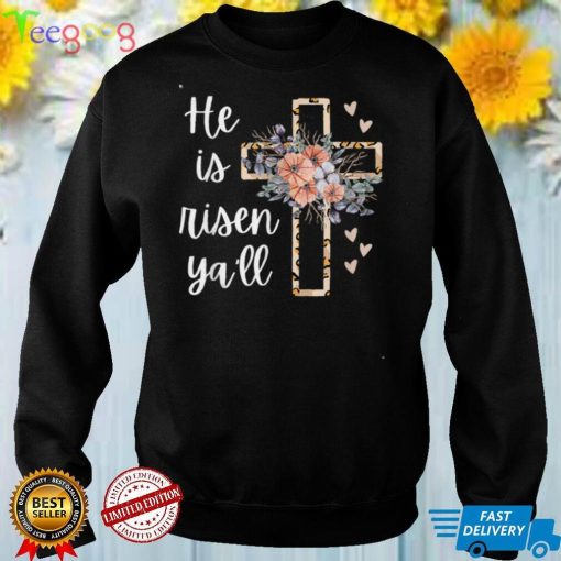 He is Risen Ya’ll Cheetah Cross Christian Faith Happy Easter T Shirt