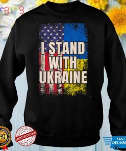 I Stand With Ukraine American Ukrainian Flag T Shirt