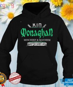 Kin Monaghan Mischief and Mayhem Since The Middle Ages T Shirt