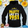 Los Angeles Rams I wanna party like it’s 1951 world Champs or bust 2022 shirt