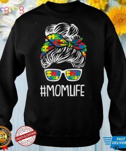 Mom Life Mothers Day Autism Awareness gift T Shirt