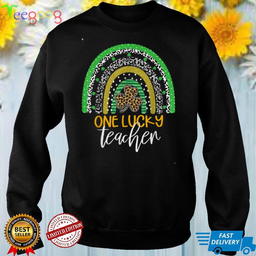 One Lucky Teacher Rainbow Shirt School St Patrick’s Day T Shirt