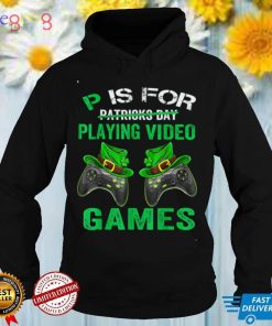 P For Playing Games Funny St Patrick's Day Gamer Boys Men T Shirt