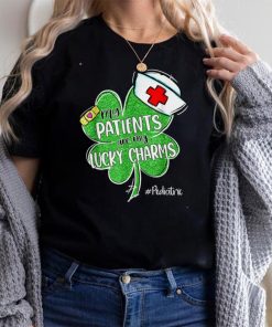 Patients Are My Lucky Charms Pediatric Nurse St Patricks Day T Shirt