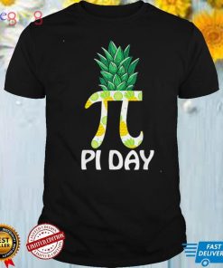 Pi Day Inspire Pineapple Inspire Pi 3 14 National Day Tee Shirt