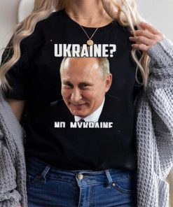 Ukraine No Mykraine Putin Meme Support Tee Shirt