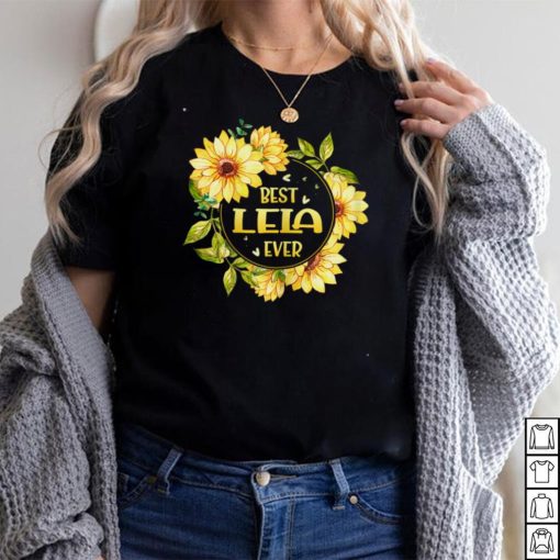 Womens Best Lela Ever Sunflower Shirt Lela Mothers Day Gift T Shirt