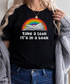 take a look it's in a book reading vintage retro rainbow T Shirt