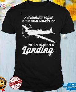 Erfolgreich Flugreisen gleiche Anzahl der Teile wie die Landung Langarmshirt Shirt