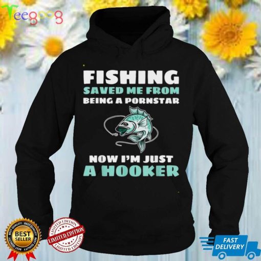 Fishing Saved Me Gag Shirt