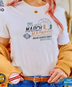Funny miami Hurricanes 2022 NCAA Men’s March Madness shirt
