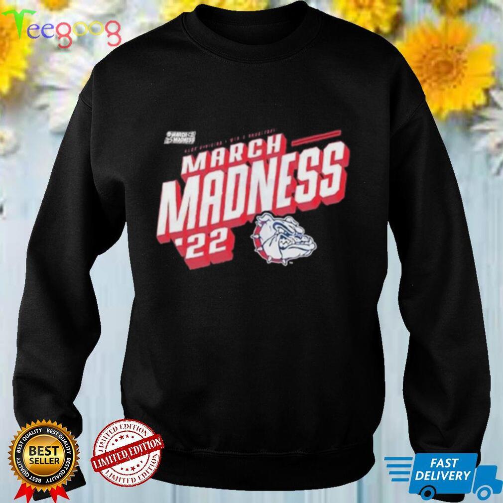 Gonzaga Bulldogs 2022 March Madness Graphic Unisex T Shirt, Sweatshirt T shirt
