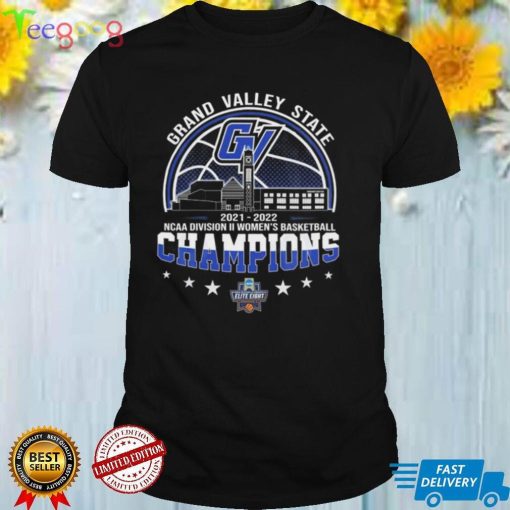 Grand Valley State 2022 NCAA DII Women's Basketball Champions Graphic T shirt