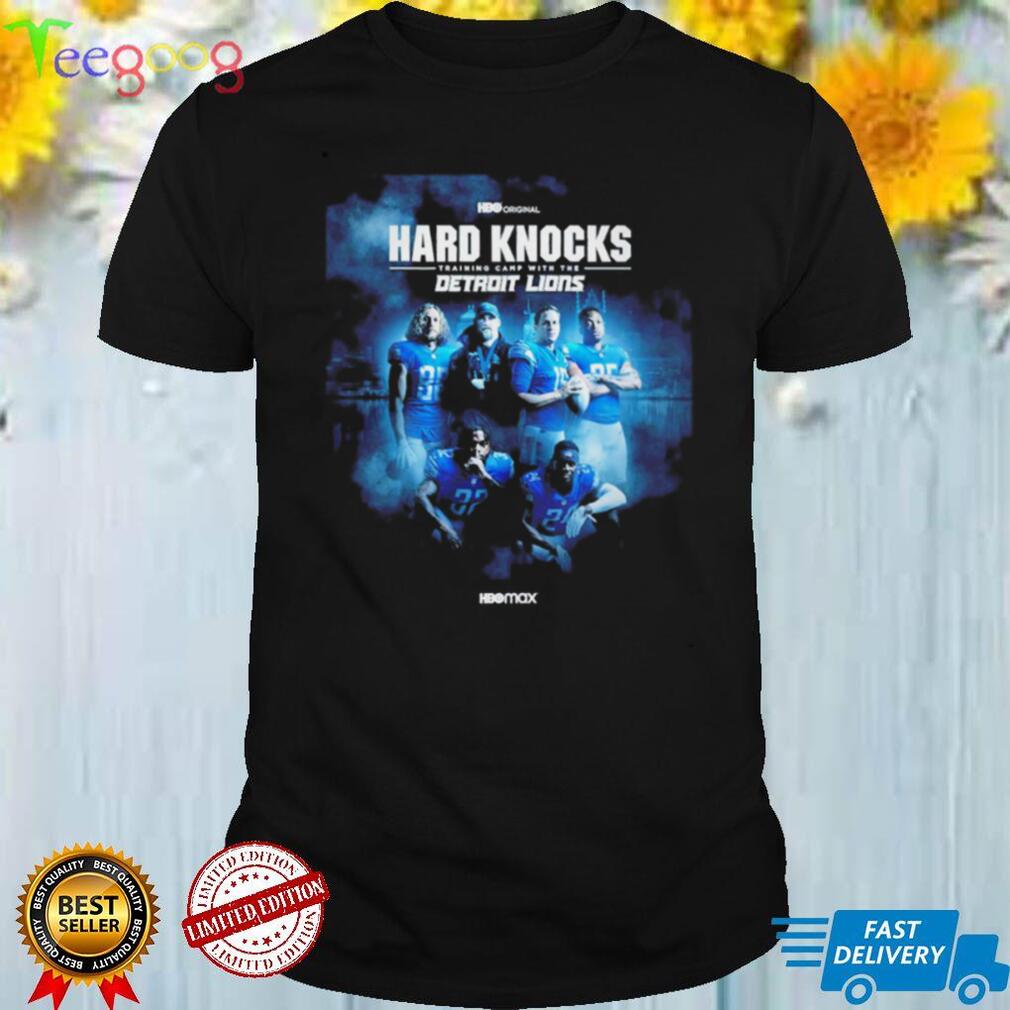 Hard Knocks training camp with the Detroit Lions poster shirt