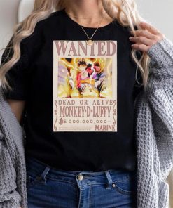 Monkey D Luffy wanted dead or alive shirt