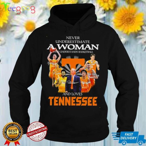 Never Underestimate A Woman Who Understand Basketball And Loves Tennessee T Shirt