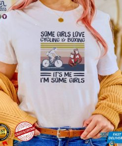 Some girl love cycling and boxing it’s me i’m some girls vintage shirt