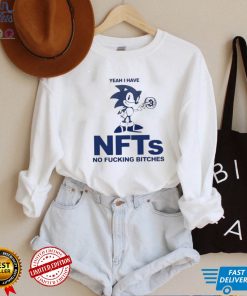 Yeah I Have Nfts No Fucking Bitches Shirt Crying In The Club Store