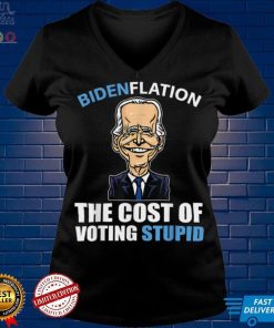 Bidenflation The Cost Of Voting Stupid Anti Biden 4th July T Shirt