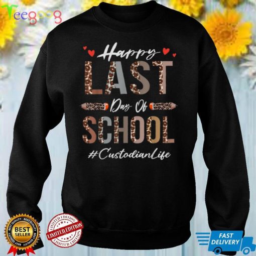 Custodian Happy Last Day Of School Summer Funny Leopard T Shirt