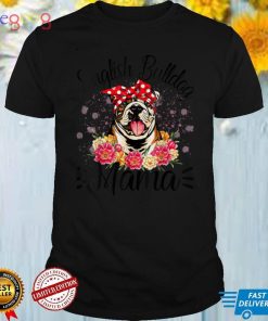 English Bulldog Mama Florals Cute Dog Mom Mother's Day T Shirt
