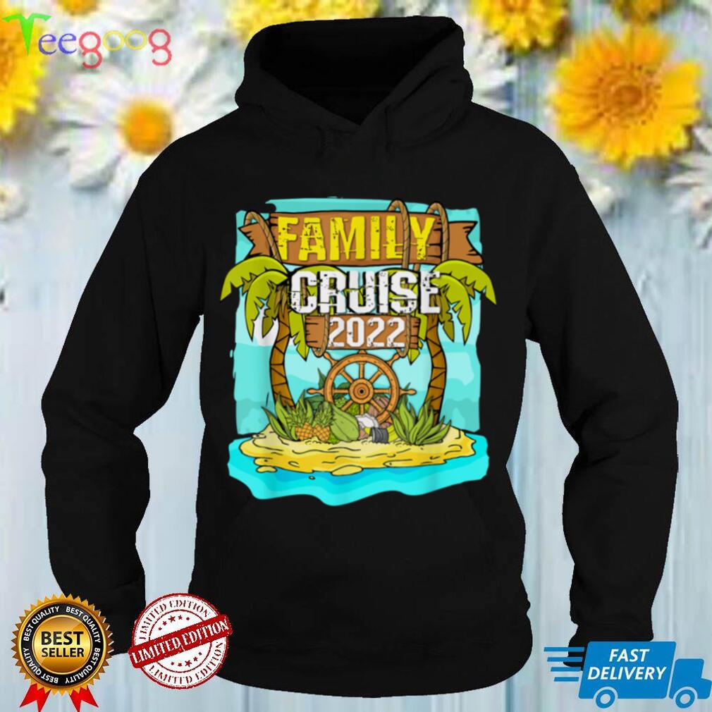 Family Cruise 2022 Cruise Shirts Family Matching 2022 Cruise T Shirt